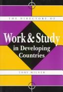 Cover of The Directory of Work and Study in Developing Countries by David Leppard