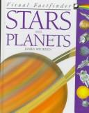 Front cover of Stars and Planets (Visual Factfinders) by James Muirden