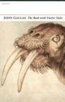 Cover of The book with twelve tales by John Gallas