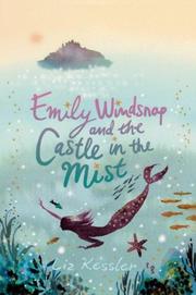 Front cover of Emily Windsnap and the Castle in the Mist (Emily Windsnap) by Liz Kessler
