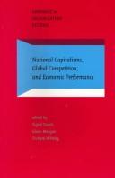 Front cover of National capitalisms, global competition, and economic performance by Sigrid Quack