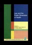 Front cover of Law and the public dimension of health by Martin & Johnso