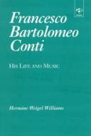 Cover of Francesco Bartolomeo Conti by Hermine Weigel Williams