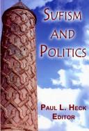 Cover of Sufism and Politics by Paul L. Heck