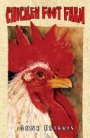 Front cover of Chicken Foot Farm by Anne Estevis