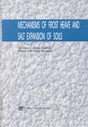 Front cover of Mechanisms of Frost Heave and Salt Expansion of Soils by Xu Xiaozu