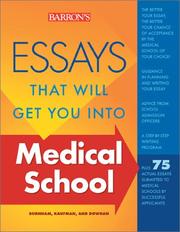 Front cover of Essays that will get you into medical school by Adrienne Dowhan