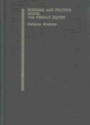 Front cover of Business and Politics Under the Persian Empire by Kathleen Abraham