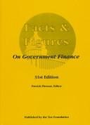 Front cover of Facts & Figures on Government Finance (Facts and Figures on Government Finance) by Patrick Fleenor