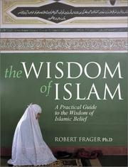 Front cover of The Wisdom of Islam by Robert Frager