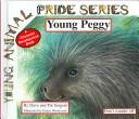 Front cover of Young Peggy Porcupine by Dave Sargent