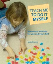 Cover of Teach Me to Do It Myself by Maja Pitamic