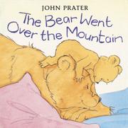 Front cover of A Bear Went Over the Mountain (Baby Bear Books) by John Prater