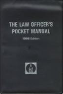 Front cover of The Law Officer's Pocket Manual 1998 (1998 Edition) by Unknown