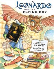 Front cover of Leonardo and the flying boy by Laurence Anholt
