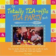 Cover of The Totally Tea-Rific Tea Party Book by Hallie Warshaw