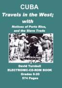 Cover of Cuba Travels in the West; With Notices of Porto Rico, And the Slave Trade by David Turnbull