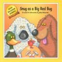 Cover of Snug as a big red bug by Frank B. Edwards