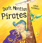 Cover of Don't Mention Pirates by Sarah McConnell