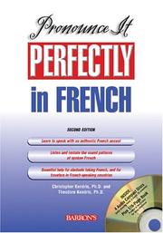 Front cover of Pronounce It Perfectly in French with Audio CDs (Pronounce it Perfectly CD Packages) by Christopher Kendris