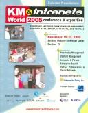 Front cover of KM World & Intranets World 2005 Conferences & Exposition: Collected Presentations by Unknown