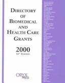 Cover of Directory of Biomedical and Health Care Grants 2000 (Directory of Biomedical and Health Care Grants, 14th Edition) by Jeremy T. Miner