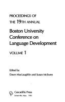 Front cover of Proceedings of the 19th annual Boston University conference on language development by Dawn MacLaughlin