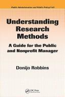 Front cover of Understanding Research Methods (Public Administration and Public Policy) by Donijo Robbins