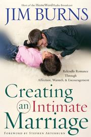 Cover of Creating an Intimate Marriage by Jim Burns