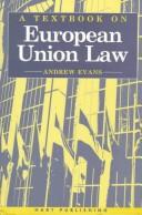 Cover of A Textbook on Eu Law by Andrew Evans