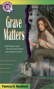 Front cover of Grave matters by Patricia H. Rushford