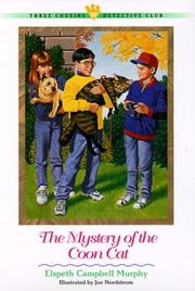 Front cover of Mystery of the Coon Cat (Three Cousins Detective Club) by Elspeth Campbell Murphy