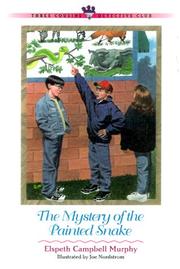 Front cover of The mystery of the painted snake by Elspeth Campbell Murphy