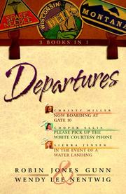 Cover of Departures by Robin Jones Gunn