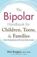 Front cover of The bipolar handbook for children, teens, and families by Wes Burgess