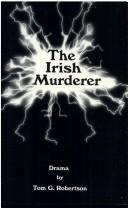Cover of The Irish murderer by Tom Robertson