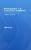 Cover of The Degradation of the International Legal Order? by Bill Bowring