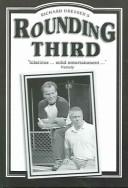 Cover of Rounding Third by Richard Dresser