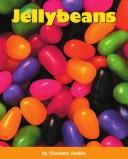 Front cover of Jellybeans (Early connections) by Charlotte Stadler