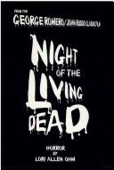 Front cover of Night of the Living Dead by Lori Allen Ohm