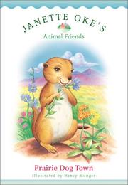 Front cover of Prairie dog town by Janette Oke
