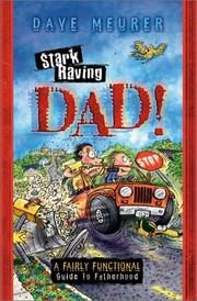 Cover of Stark Raving Dad! by Dave Meurer