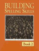 Front cover of Building Spelling Skills Book 2 (Spelling) by Garry Moes