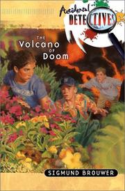Front cover of Volcano of Doom (Accidental Detectives by Sigmund Brouwer