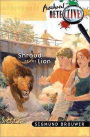 Front cover of Shroud of the Lion (Accidental Detectives) by Sigmund Brouwer