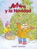 Front cover of Arturo Y La Navidad / Arthur's Christmas by Marc Brown