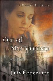 Front cover of Out of Mormonism by Judy Robertson