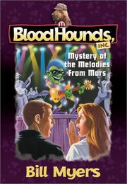 Front cover of Mystery of the melodies from Mars by Bill Myers