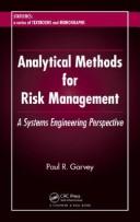 Front cover of Analytical Methods for Risk Management: A Systems Engineering Perspective (Statistics: a Series of Textbooks and Monogrphs) by Paul R. Garvey