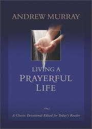 Front cover of Living a Prayerful Life by Andrew Murray